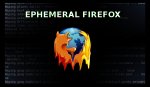 ephemeral firefox