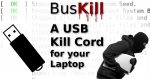 Bus Kill: A USB Kill Cord for your Laptop