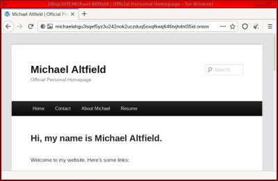 Screenshot of michaelaltfield.net when visited in the Tor Browser via the .onion address
