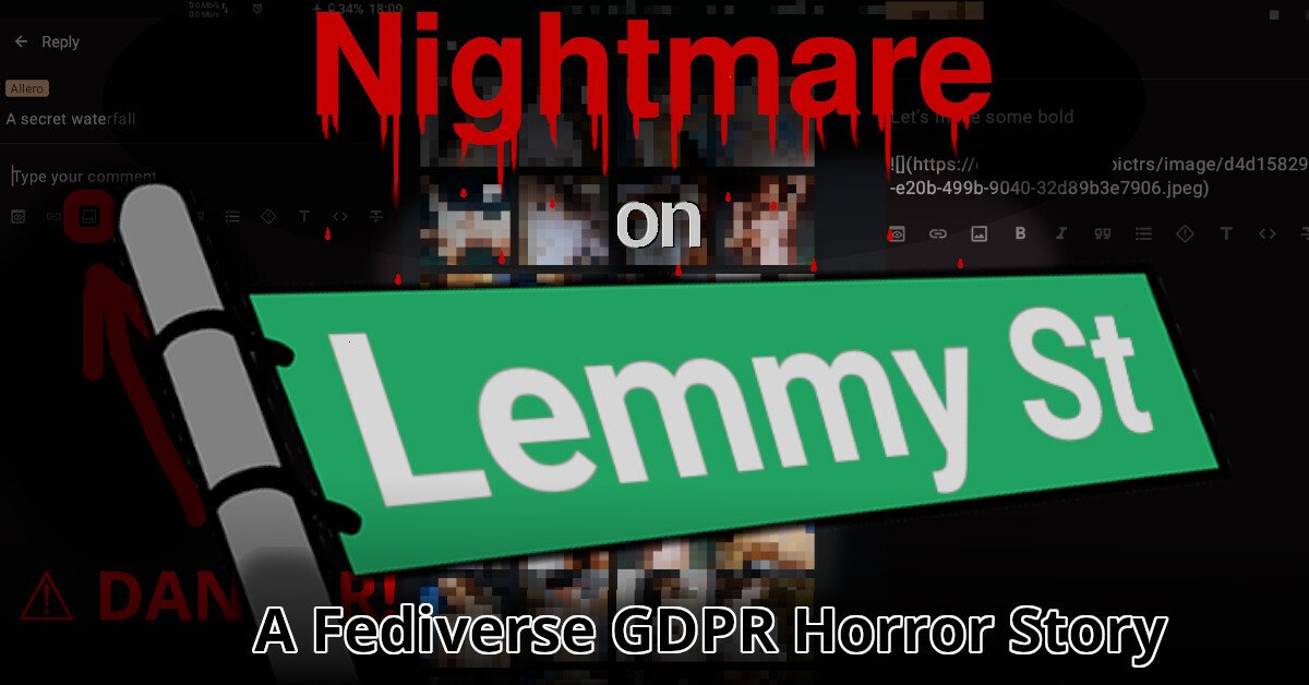 Nightmare on Lemmy St - A GDPR Horror Story