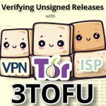 Verifying Unsigned Releases with 3TOFU