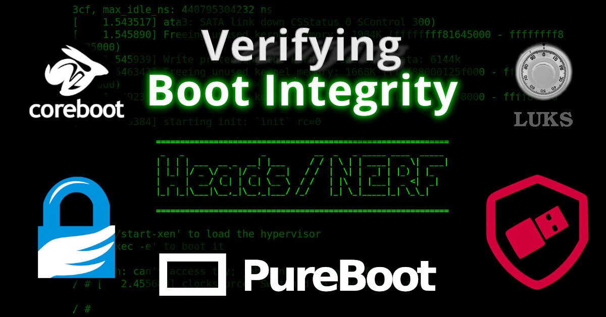 Verifying Boot Integrity with Heads, PureBoot