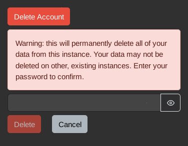 screenshot of the Lemmy website with a button that says "Delete Account" and a subsequent message "Warning: this will permanently delete all of your data from this instance. Your data may not be deleted on other, existing instances. Enter your password to confirm."