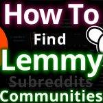 How To Find Lemmy Communities