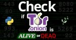 Check If Tor .onion is Alive or Dead